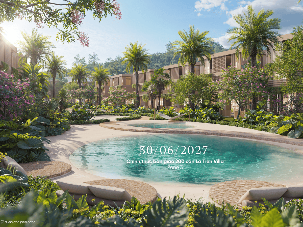 Ngày 30-06-2027 bàn giao 200 căn La Tiên Villa Zone 3